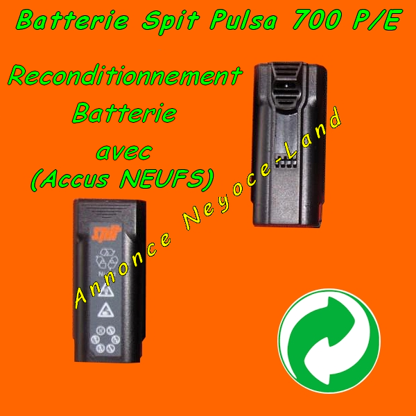 Reconditionnement pour batterie de cloueur Spit Pulsa 700 P/E