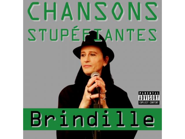 Chansons Stupéfiantes - Brindille