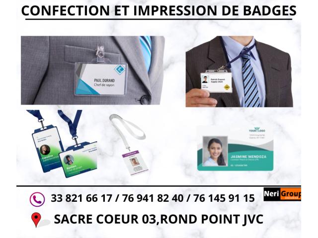 CONCEPTION & IMPRESSION DES  BADGES PVC