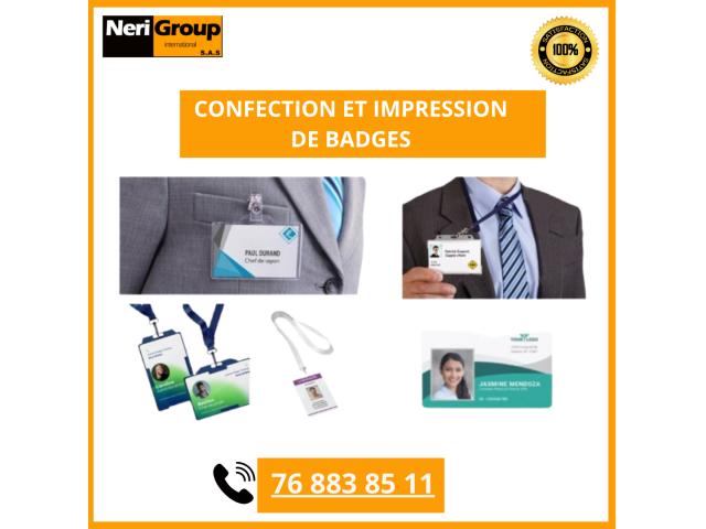 CONCEPTION / IMPRESSION DE BADGES