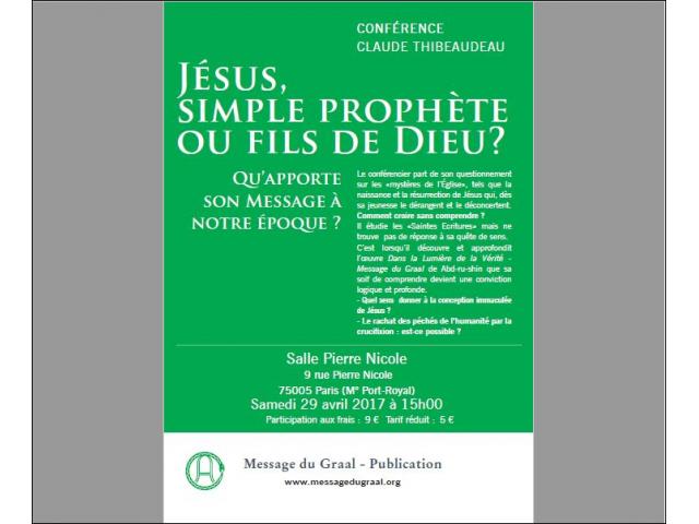 Conférence : Jésus, simple prophète ou Fils de Dieu ?