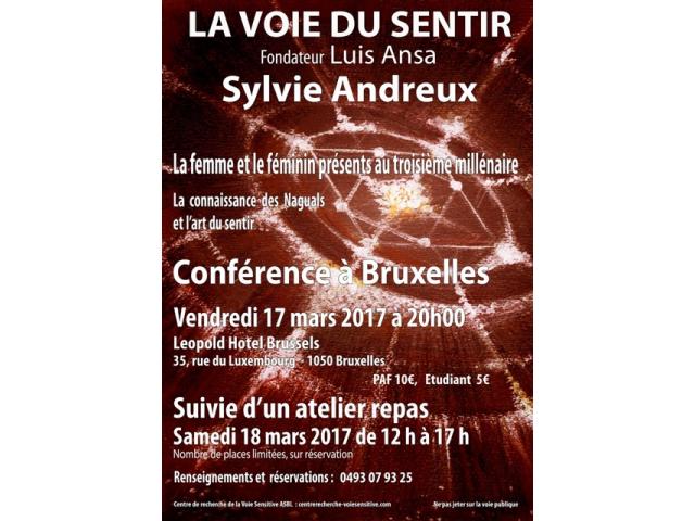CONFERENCE-LA VOIE DU SENTIR-SYLVIE ANDREUX à BRUXELLES 17-03-2017