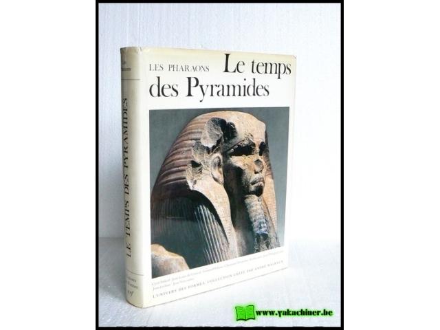 Cyril Aldred, A. Malraux, Le temps des Pyramides, 1978