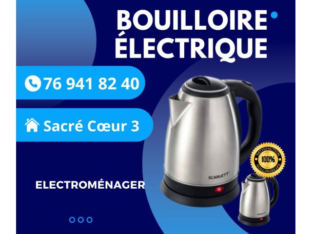 DES BOUILLOIRE ELECTRIQUE A VENDRE
