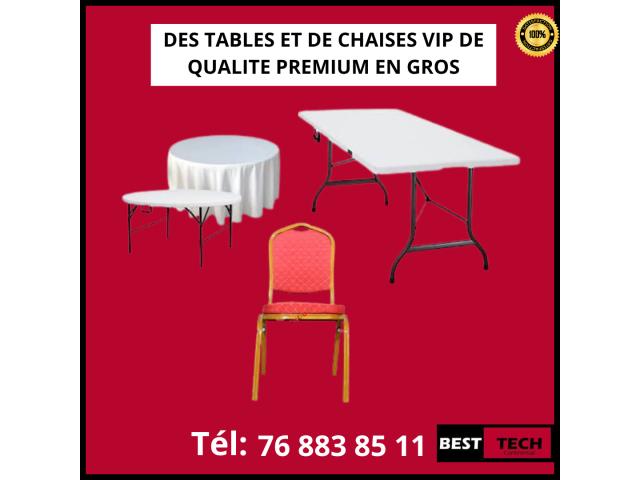 DES TABLES ET DE CHAISES VIP DE QUALITE PREMIUM EN GROS