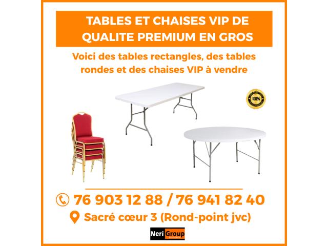 DES TABLES ET DES CHAISES VIP DE QUALITE PREMIUM EN GROS