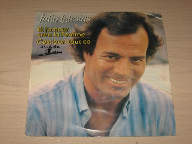 Photo disque vinyl 45 tour Julio Iglesias - Et l'amour crea la image 1/2