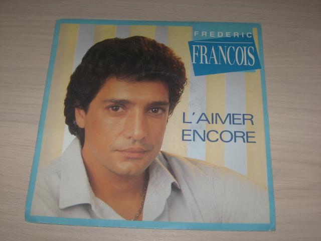 Photo disque vinyl 45 tours frederic françois l'aimer encore image 1/1