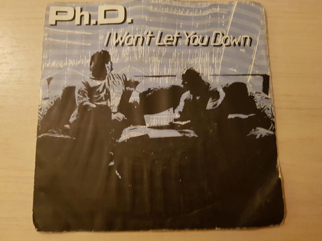 disque vinyl 45 tours Ph.D. - I Won´t Let You Down