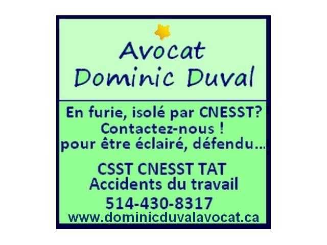 En furie, abattu & isolé par CNESST? Dominic Duval - Avocat CSST & CNESST