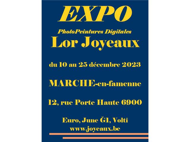 EXPO Oeuvres PhotoPeintures Digitales de Lor Joyeaux à Marche-en-Famenne du 10 au 25 décembre 2023