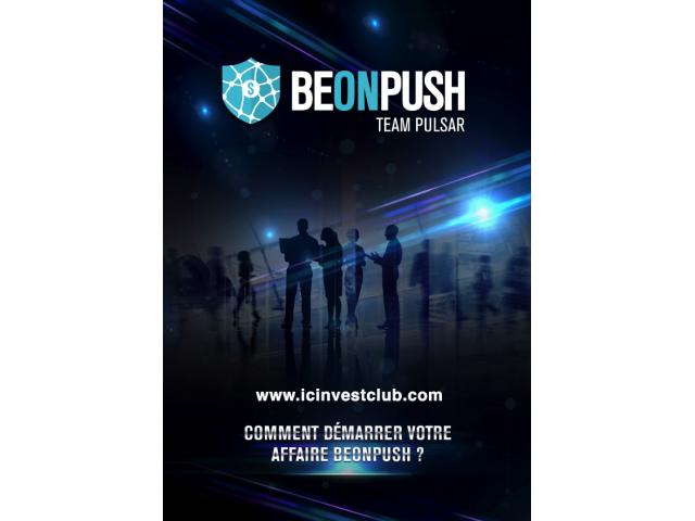 Gagner Un Revenus Sur Le Net: BeonPush - L'opportunité à saisir au plus vite...