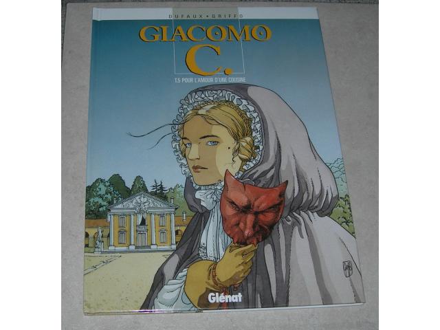 GIACOMO C. - Tome 05 / Editions GLENAT