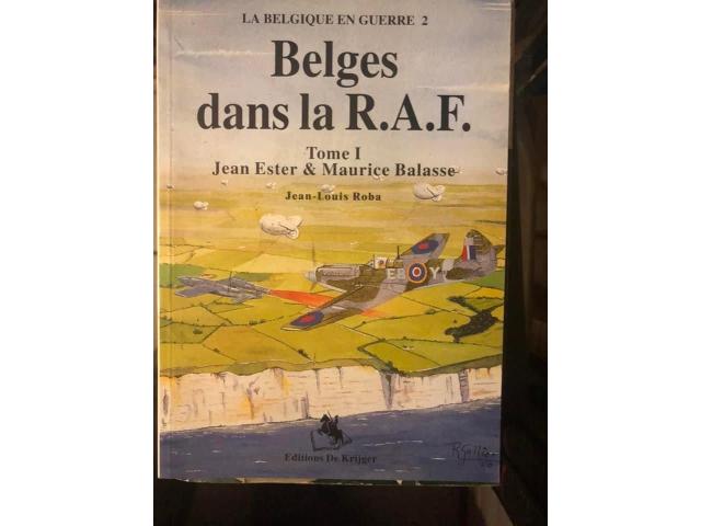 Photo La Belgique en guerre 2, Belges dans la R.A.F. Tome 1, Jean Ester & Maurice Balasse image 1/1