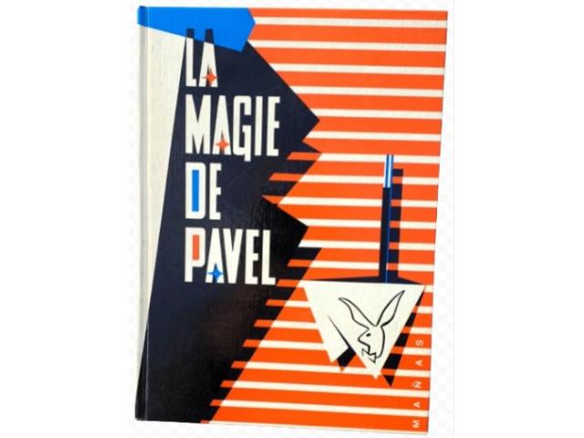 La Magie de Pavel  ~ Pavel