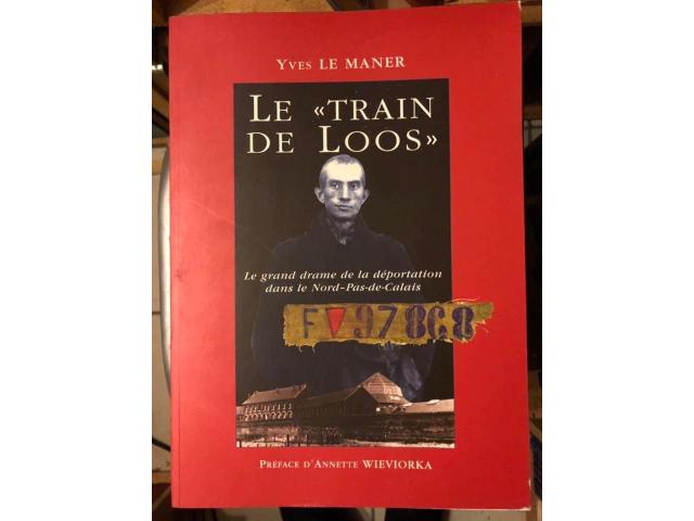 Le train de Loos,Yves Le Maner