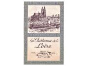 Annonce Les Châteaux de la Loire ~ A. Robida ~ Ch. de fer [1914]