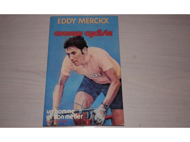 Livre collector eddy merckx coureur cycliste