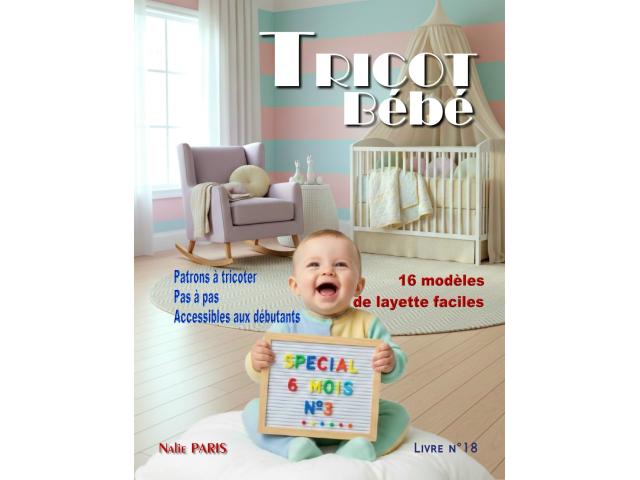 Livre n°18 tricot bébé 16 modèles layette faciles à tricoter