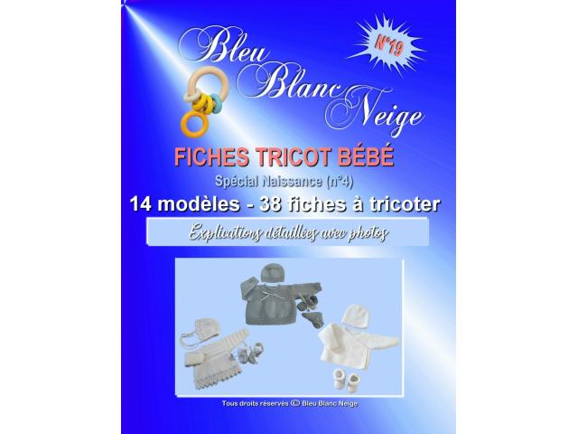 Livre n° 19 spécial 3 mois (n°3) 38 fiches layette patron à tricoter