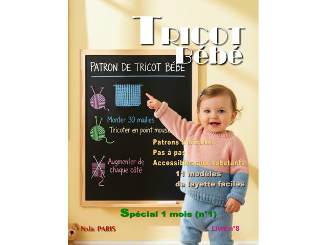 Livre n°8 tricot bébé 11 modèles layette faciles à tricoter