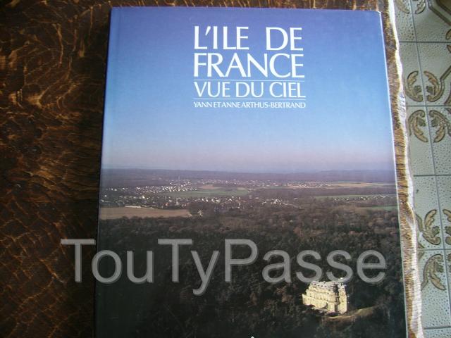 Photo livre  " l'Ile de France vue du ciel " image 1/6
