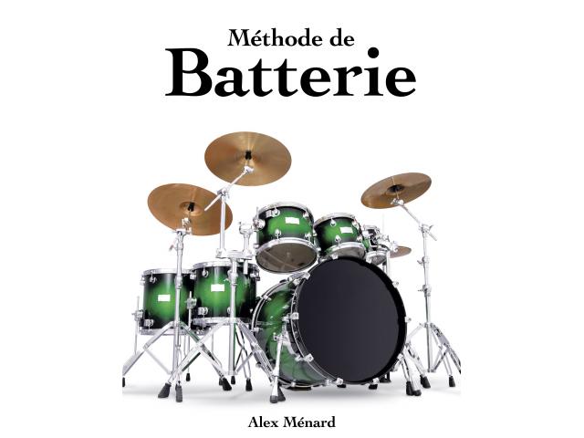 Méthode de Batterie Alex Ménard (1 et 2)
