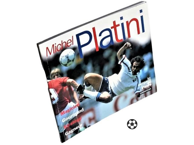 Michel Platini (biographie) ~  magicien, stratège, gagneur