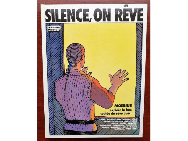 Moebius  - Silence, on rêve  (A suivre)