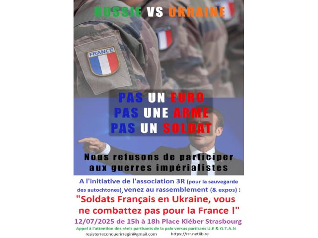 Rassemblement (& expos) : Soldats Français en Ukraine, vous ne combattez pas pour la France !