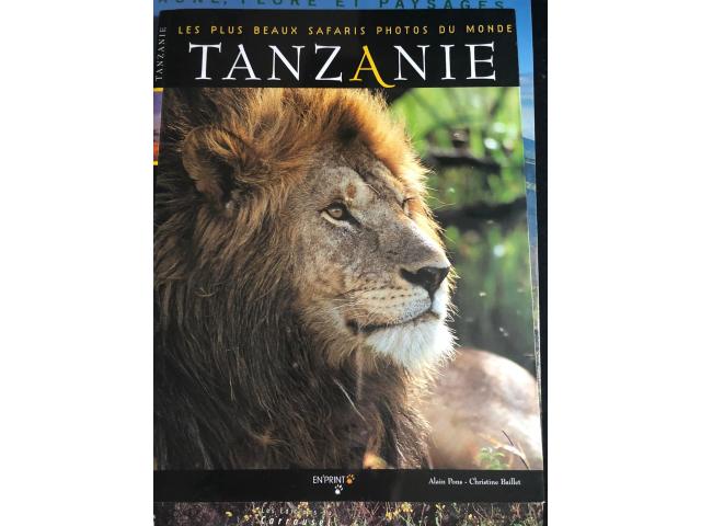 Tanzanie les plus beaux safari photos du monde, Alain Pons Christine Baillet