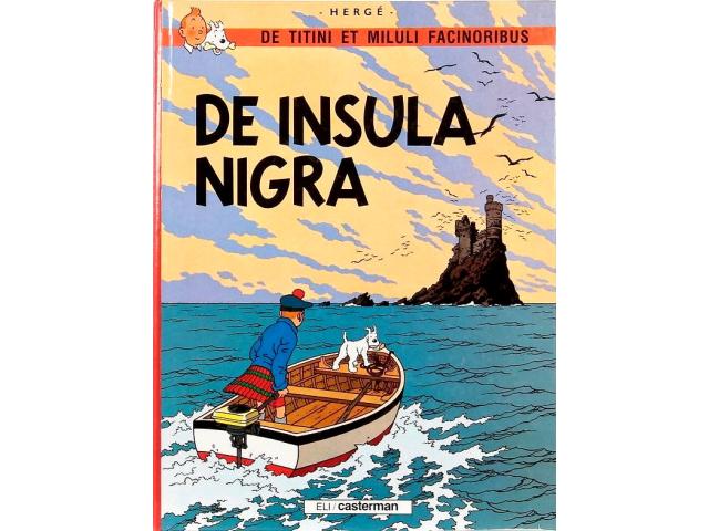 Tintin "L'Île Noire" ~ Édition en latin « De insula nigra »