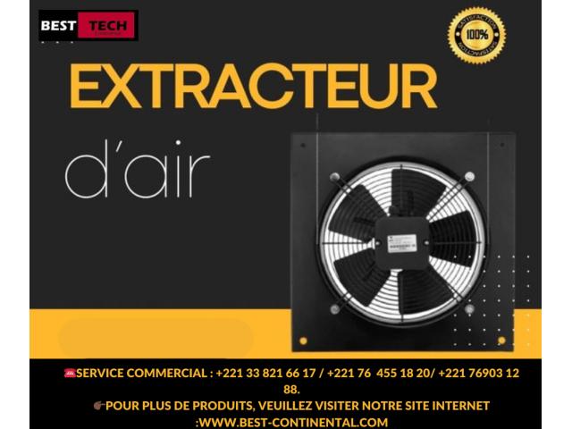 VENTE D’EXTRACTEUR D’AIR AU SENEGAL