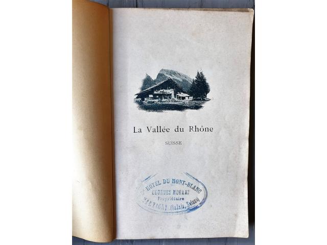 Photo La vallée du Rhône, Suisse ~ 1913 ~ Monod Jules (+ carte) image 3/6